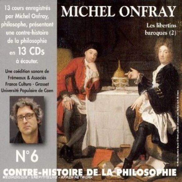Michel Onfray - Vol. 6-Contre Histoire de la PhilosophieCD